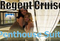 Full Tour – Regent Cruise's Penthouse Suite